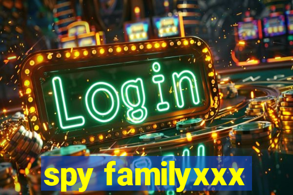 spy familyxxx